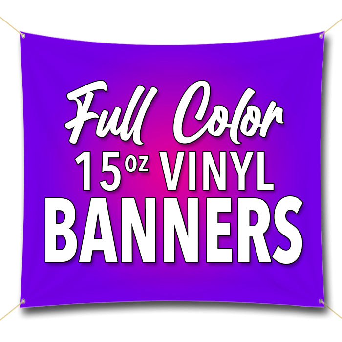 15oz Vinyl Banner