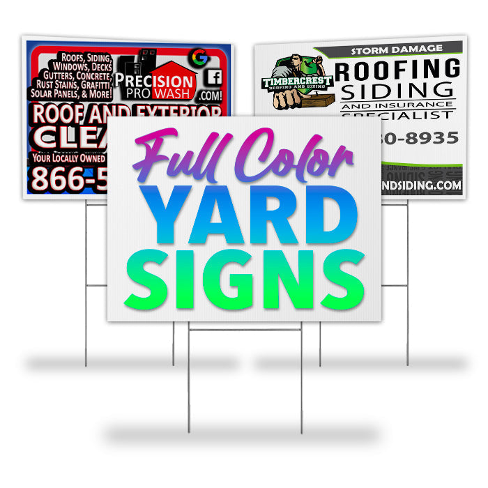 48 x 24 Yard Signs - Full Color Print